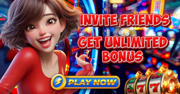 Invite Friends Get Unlimited Bonus